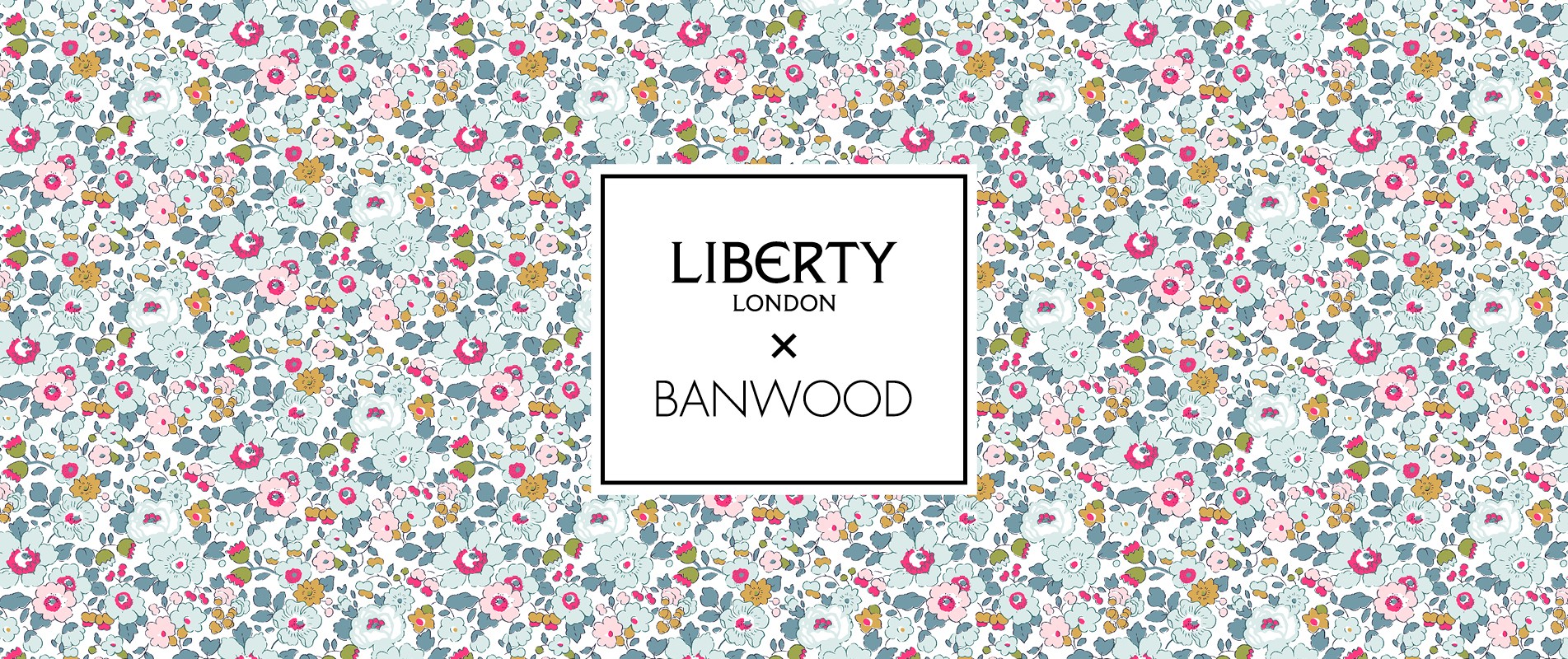Coleção Liberty London x Banwood